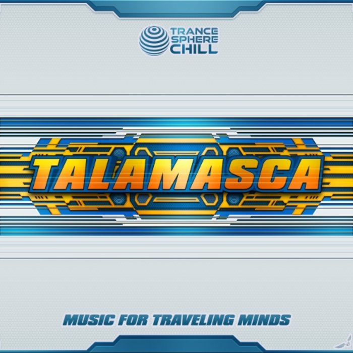 TALAMASCA - Music For Traveling Minds