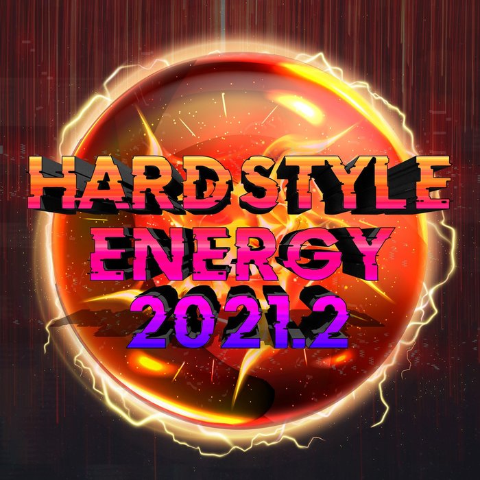 VARIOUS - Hardstyle Energy 2021.2