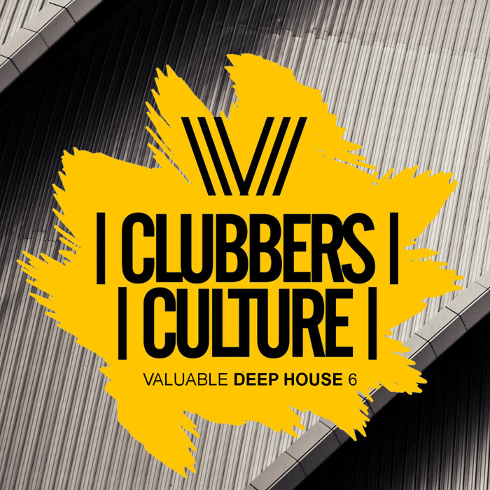 VARIOUS - Clubbers Culture: Valuable Deep House 6