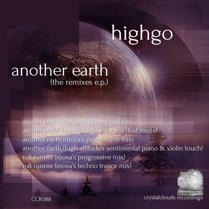 HIGHGO - Another Earth (The Remixes EP)