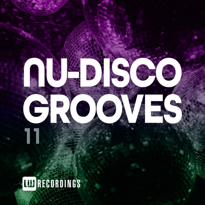 VARIOUS - Nu-Disco Grooves Vol 11