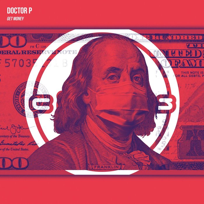 DOCTOR P - Get Money