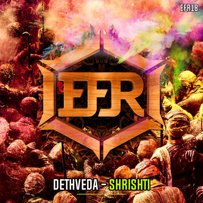 DETHVEDA - Shrishti (Extended Mix)