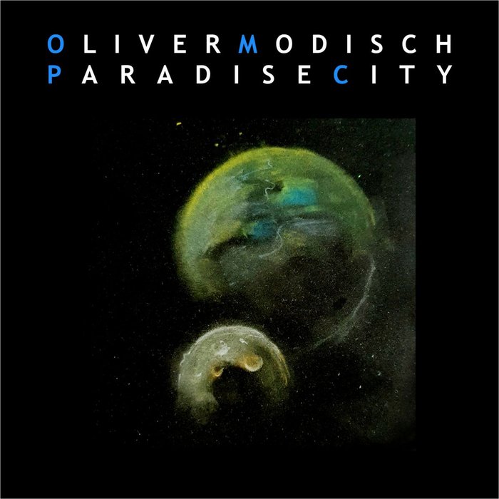 OLIVER MODISCH - Paradise City