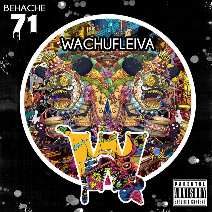 BEHACHE - Wachufleiva 71