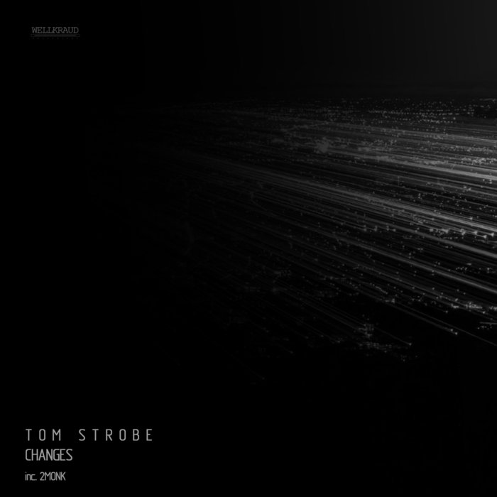 Скачать музыку бесплатно Download Tom Strobe - Changes mp3