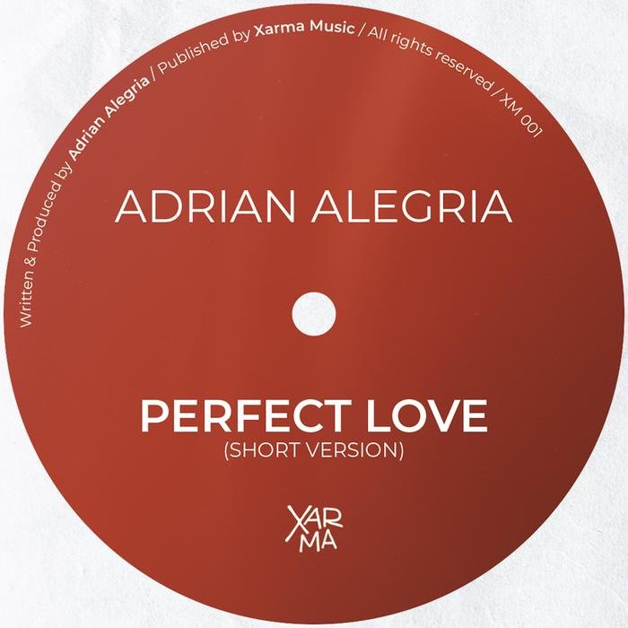 ADRIAN ALEGRIA - Perfect Love