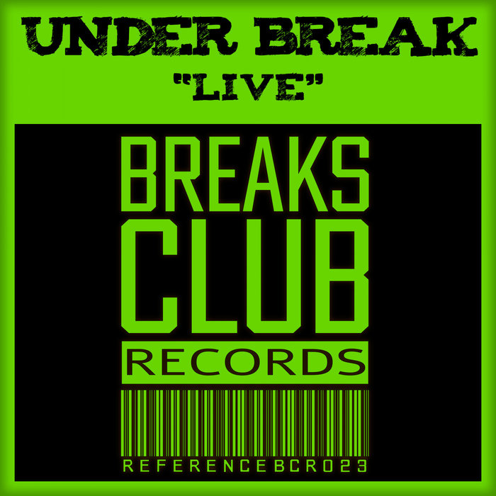 UNDER BREAK - Live