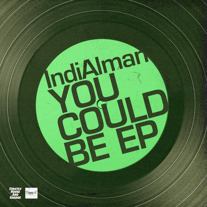 INDIALMAN - You Could Be