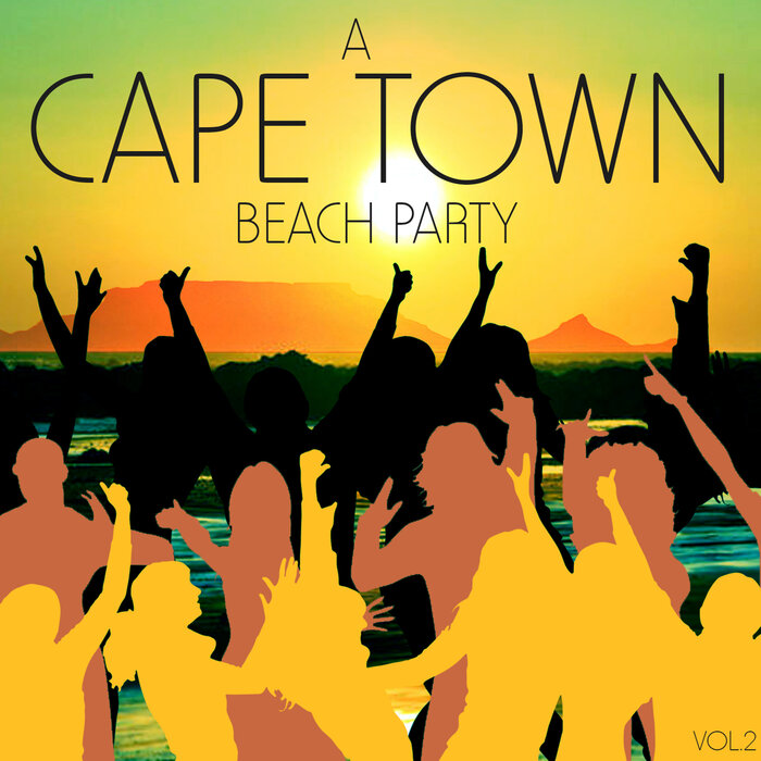 VARIOUS - A Cape Town Beach Party Vol 2