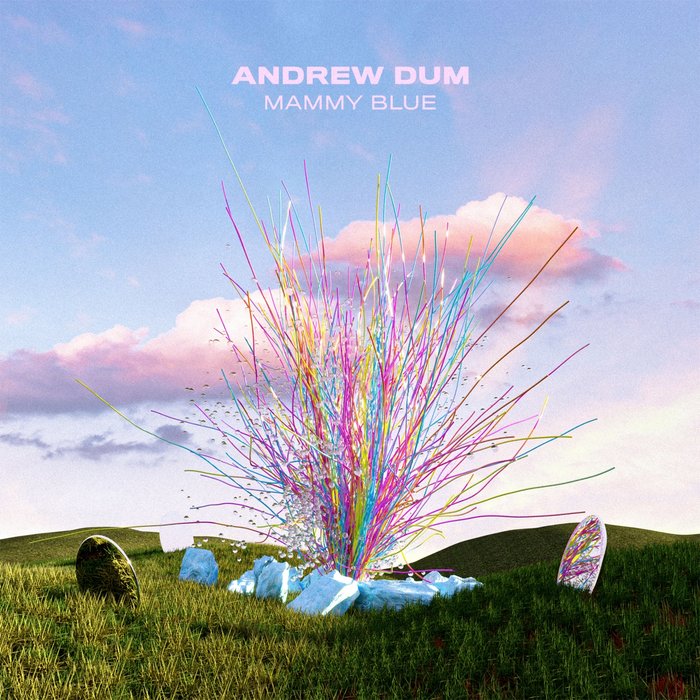 Mammy Blue By Andrew Dum On MP3, WAV, FLAC, AIFF & ALAC At Juno.