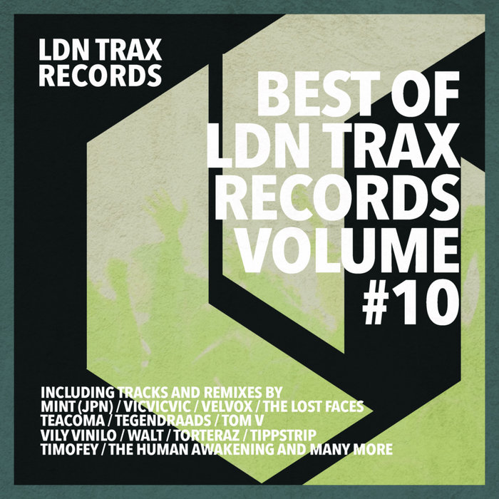 VARIOUS - Best Of LDN Trax Vol 10