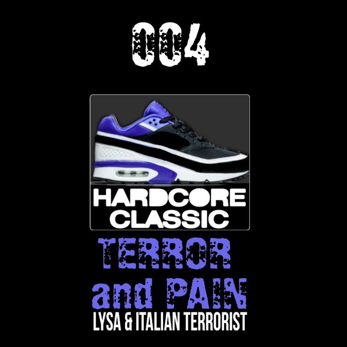 DJ LYSA/ITALIAN TERRORIST - Terror & Pain