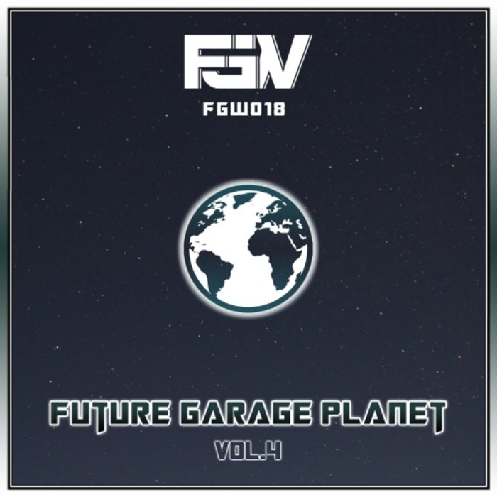 VARIOUS - Future Garage Planet Vol 4