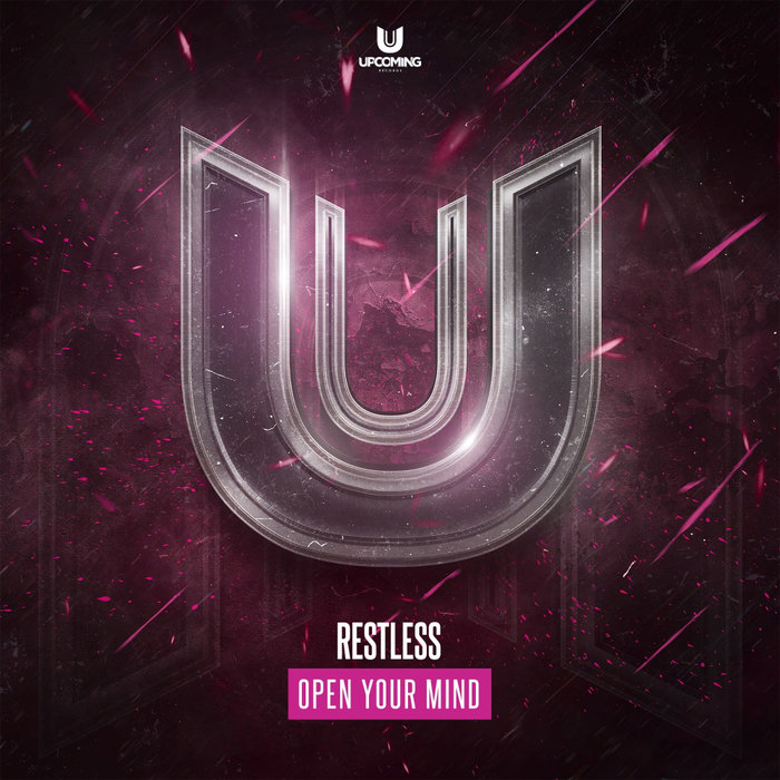 RESTLESS - Open Your Mind