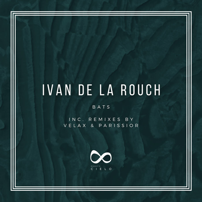 IVAN de LA ROUCH - Bats