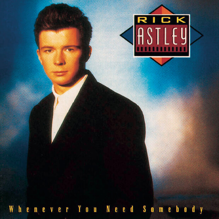 Whenever You Need Somebody by Rick Astley on MP3, WAV, FLAC, AIFF ...