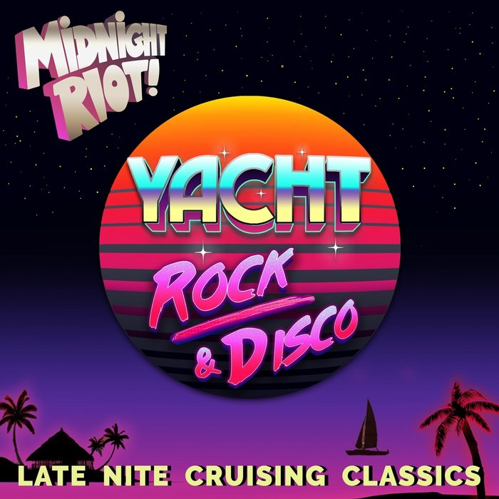 VARIOUS - Yacht Rock & Disco Vol 1