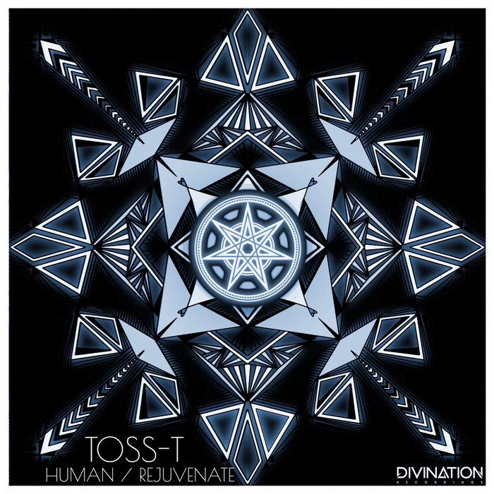Toss-T - Human / Rejuvenate [DVN018]