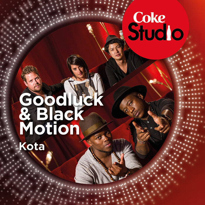 GOODLUCK/BLACK MOTION - Kota (Coke Studio South Africa: Season 1)