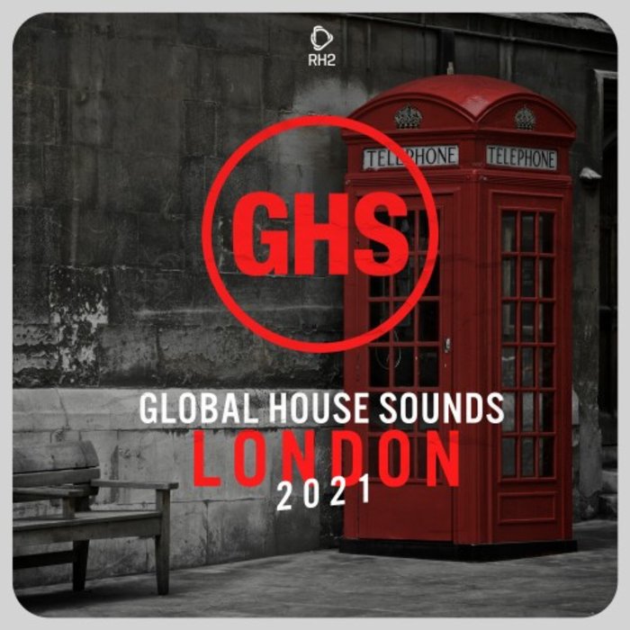 VARIOUS - Global House Sounds: London 2021