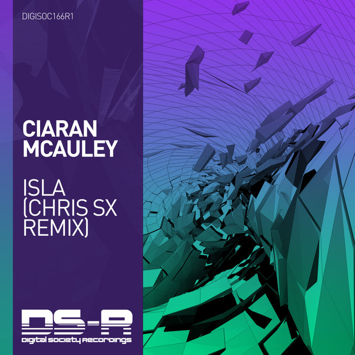 CIARAN MCAULEY - Isla (Chris SX Remix)