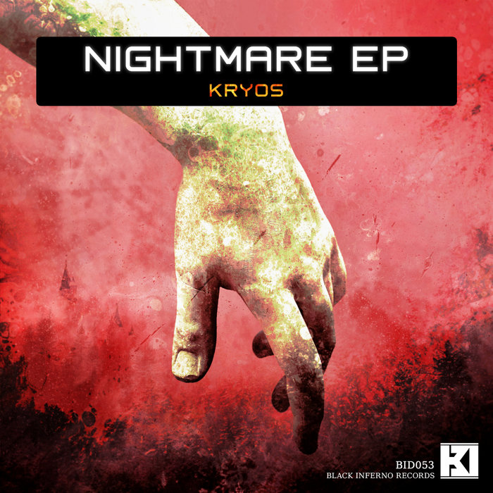 KRYOS - Nightmare EP