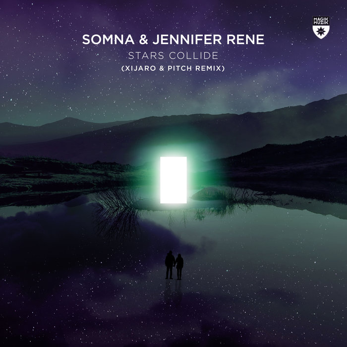 SOMNA/JENNIFER RENE - Stars Collide