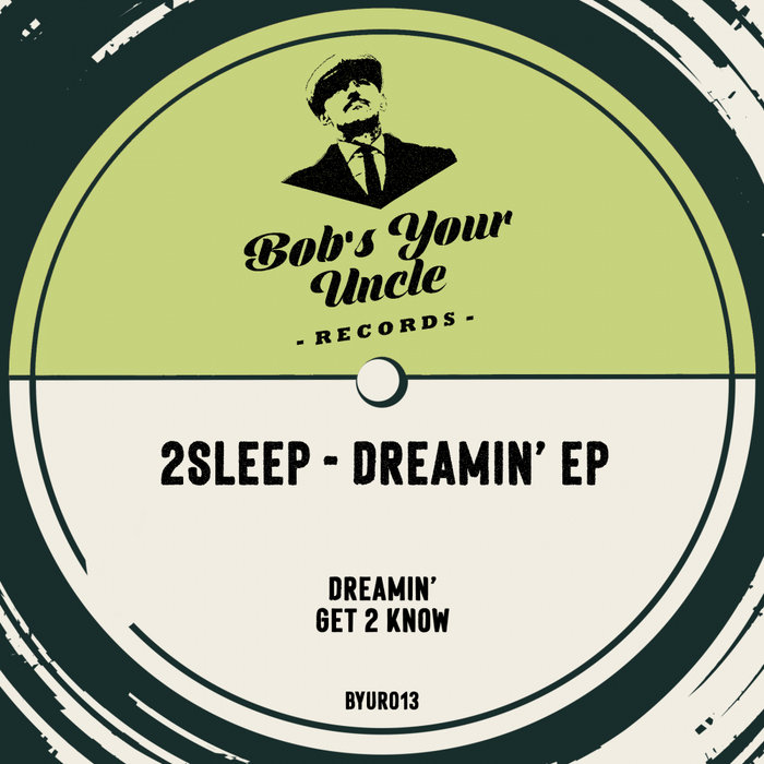 2SLEEP - Dreamin' EP