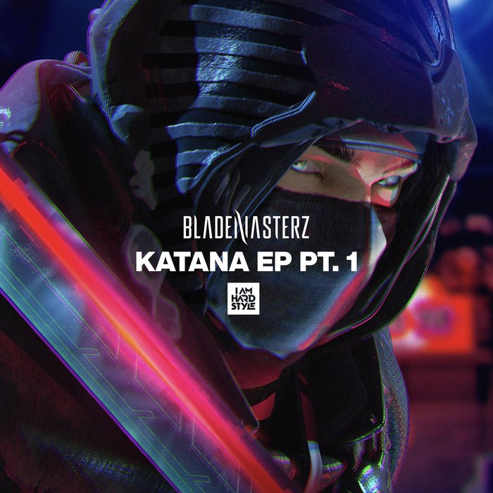 BRENNAN HEART/BLADEMASTERZ - Katana EP Pt. 1