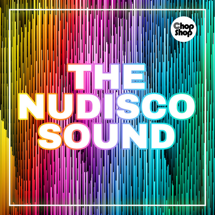 VARIOUS - The NuDisco Sound
