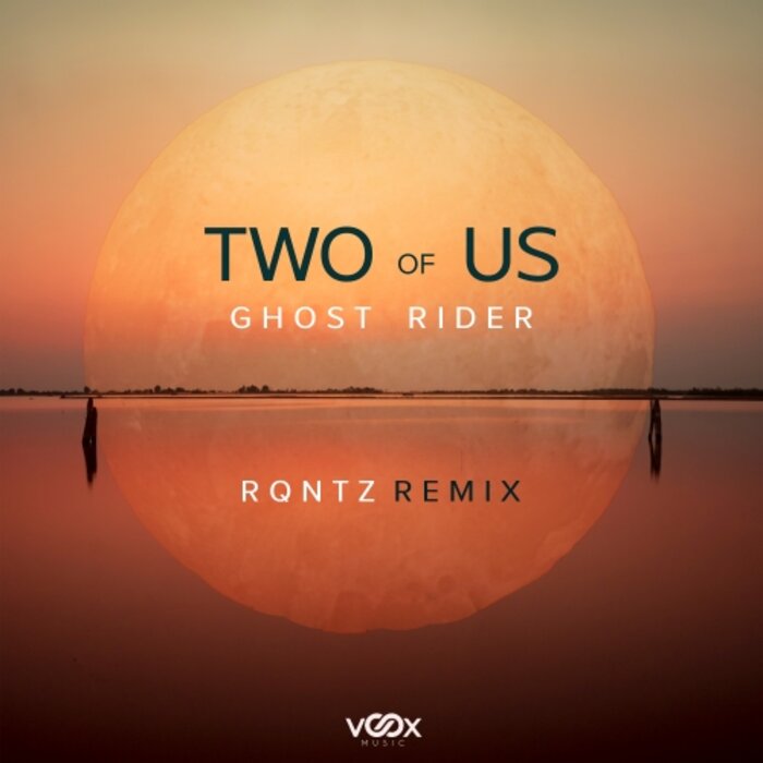 GHOST RIDER/RQNTZ - Two Of Us (Rqntz Remix)