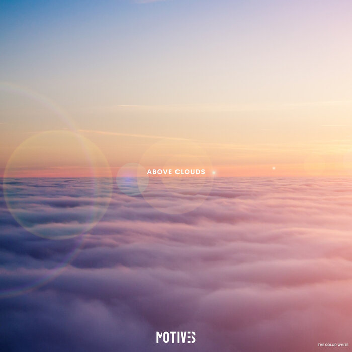 MOTIVES - Above Clouds