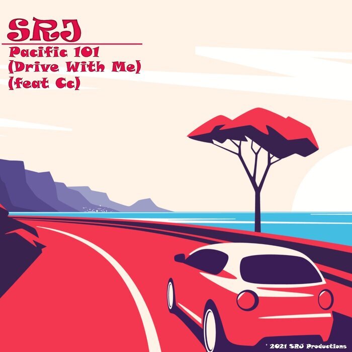 SRJ feat CC - Pacific 101 (Drive With Me)