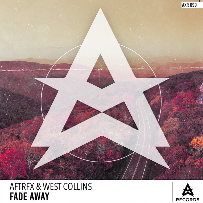 AFTRFX/WEST COLLINS - Fade Away