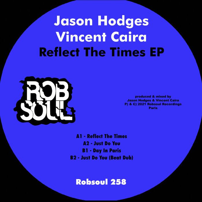 JASON HODGES/VINCENT CAIRA - Reflect The Times EP