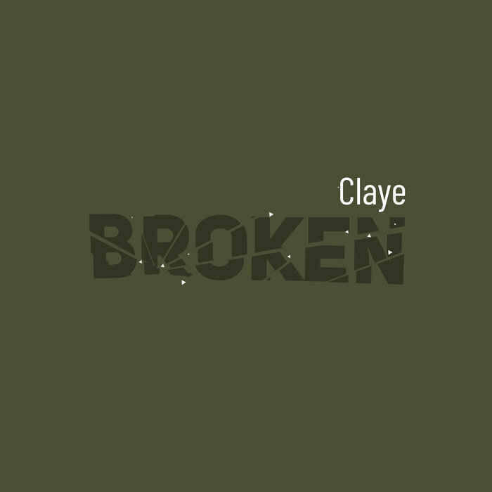 CLAYE - Broken