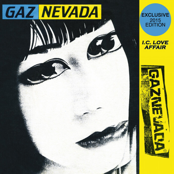 GAZNEVADA - I.C. Love Affair 2015 Edition