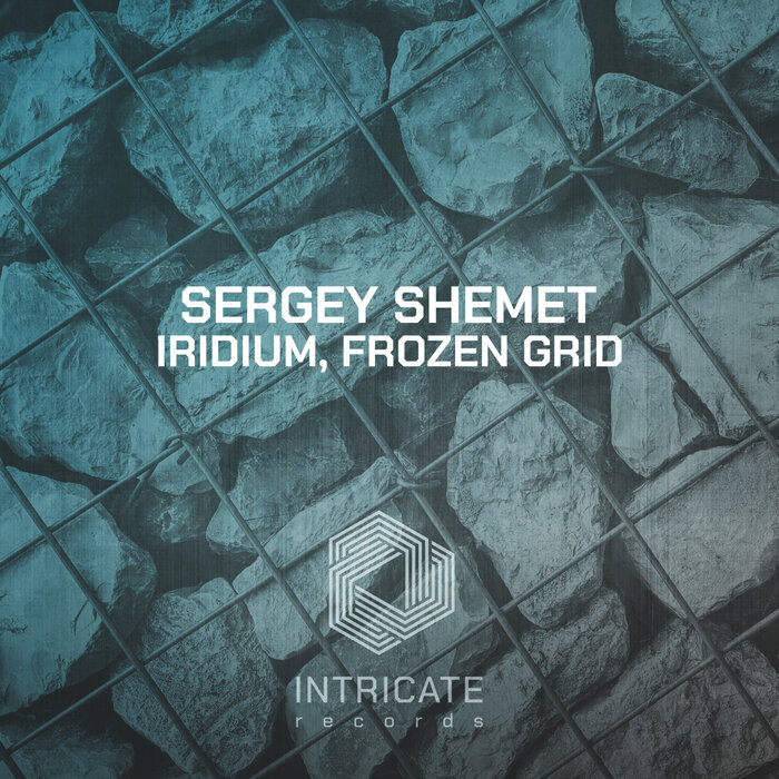 SERGEY SHEMET - Iridium, Frozen Grid