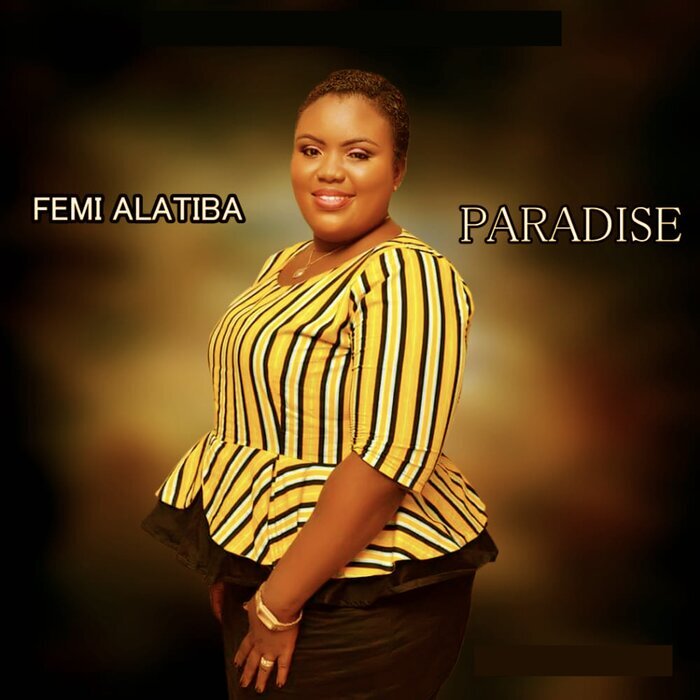 FEMI ALATIBA - Paradise