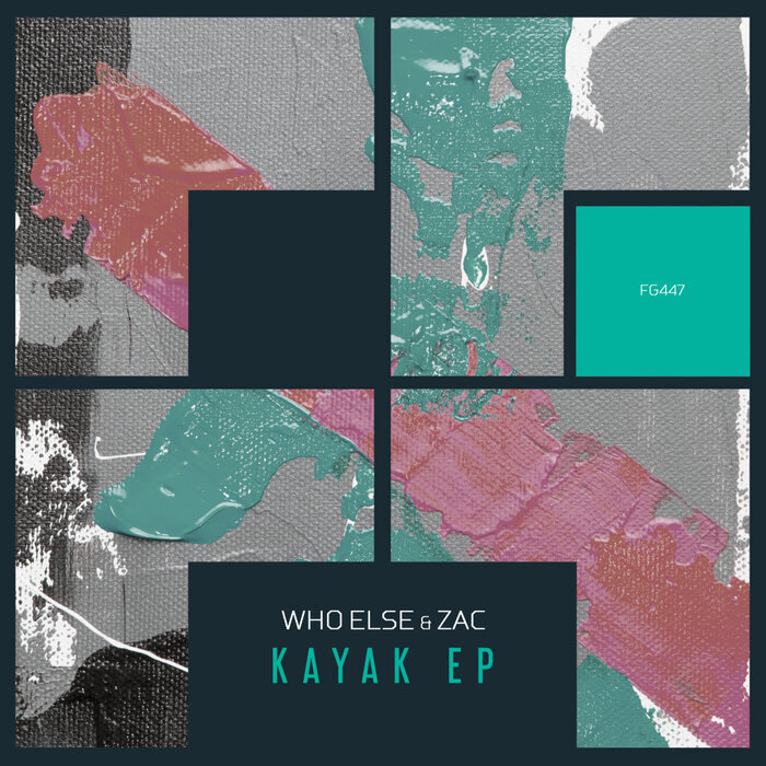 WHO ELSE/ZAC - Kayak EP