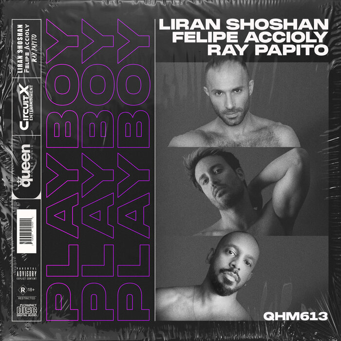 LIRAN SHOSHAN feat FELIPE ACCIOLY/RAY PAPITO - Playboy (Remixes)