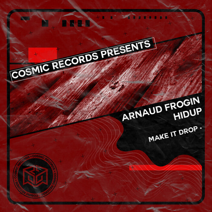 ARNAUD FROGIN/HIDUP - Make It Drop (Original Mix)