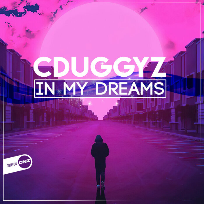 CDUGGYZ - In My Dreams (Original Mix)