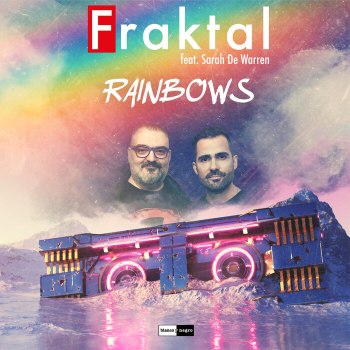 FRAKTAL feat SARAH de WARREN - Rainbows