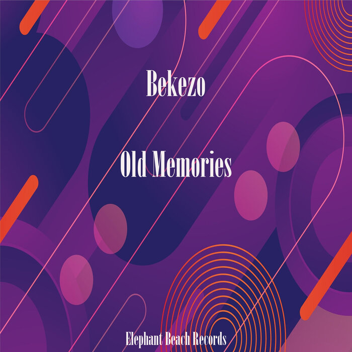 BEKEZO - Old Memories