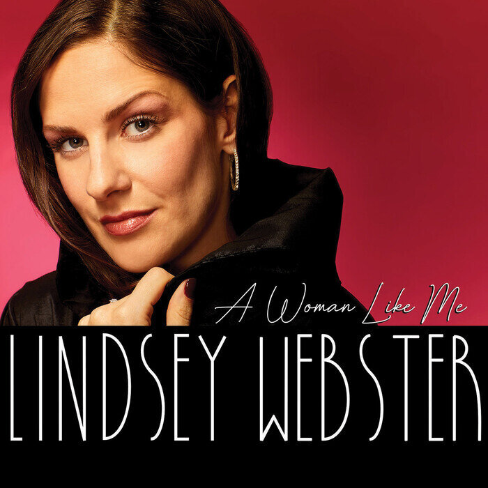 LINDSEY WEBSTER - A Woman Like Me