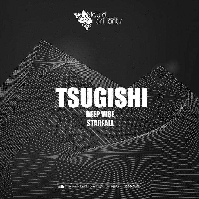 TSUGISHI - Deep Vibe