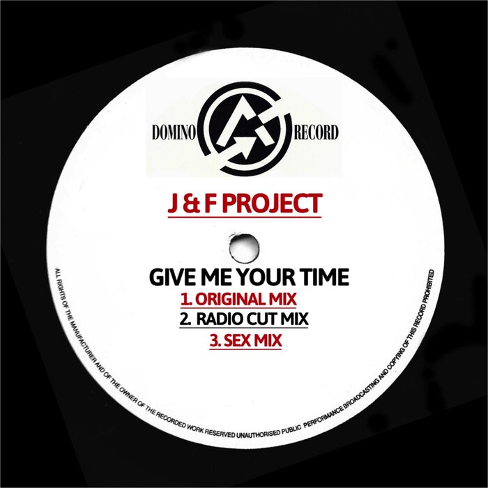 J & F PROJECT - Give Me Your Time