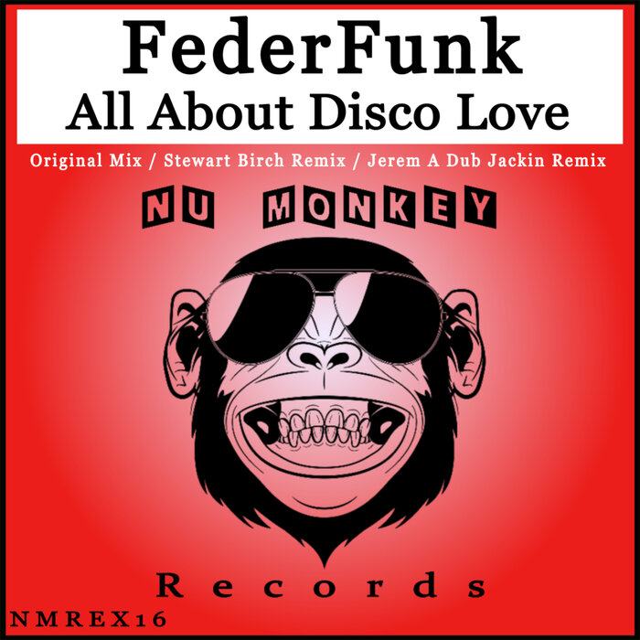 FEDERFUNK - All About Disco Love